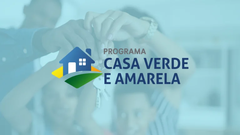 Financiamento Habitacional: Programa Casa Verde e Amarela