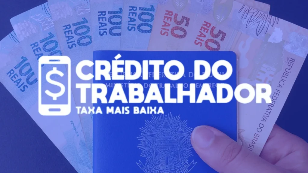 Crédito do Trabalhador: Seu Consignado do FGTS!